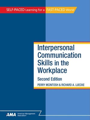 cover image of Interpersonal Communication Skills in the Workplace